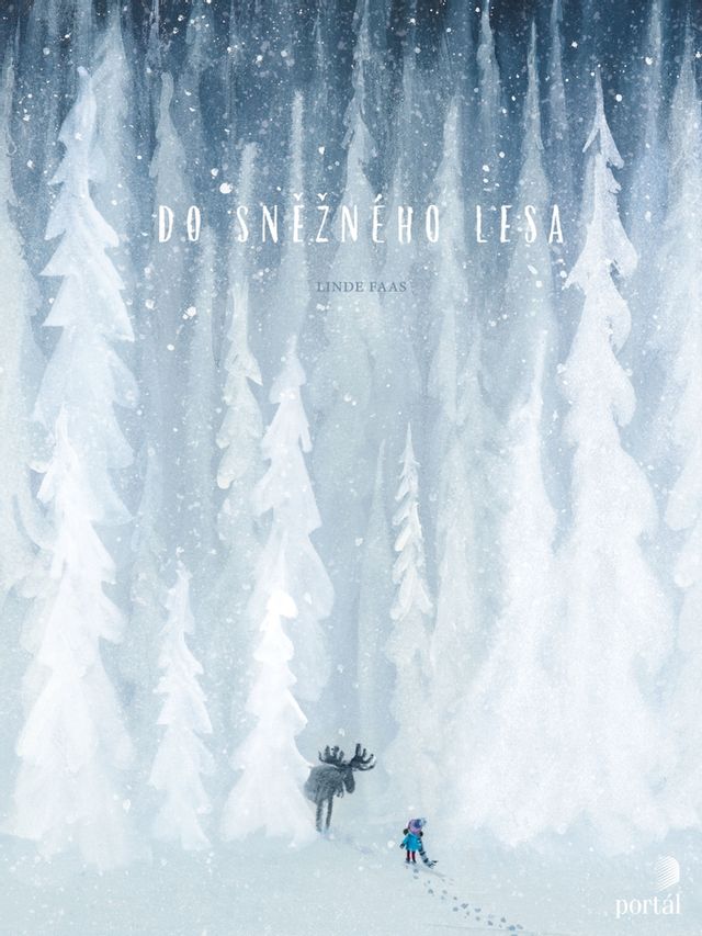 Obálka knihy Do sněžného lesa – Linde Faas